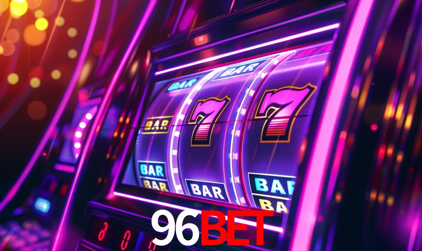 96bet,96 bet casino